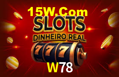 W78,W78 Bet
